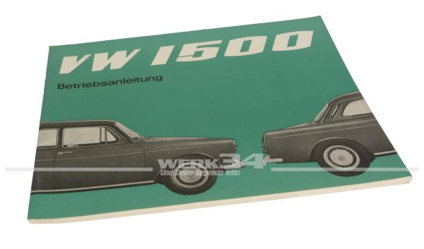 Betriebsanleitung Volkswagen 1500 Ausgabe August 1965