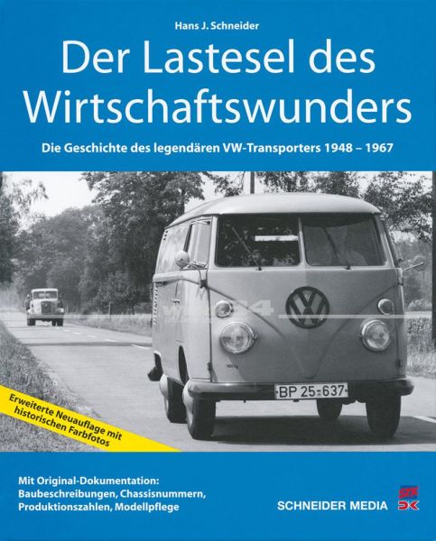 Der Lastesel des Wirtschaftswunders - Die Geschichte des legendären VW-Transporters 1948–1967