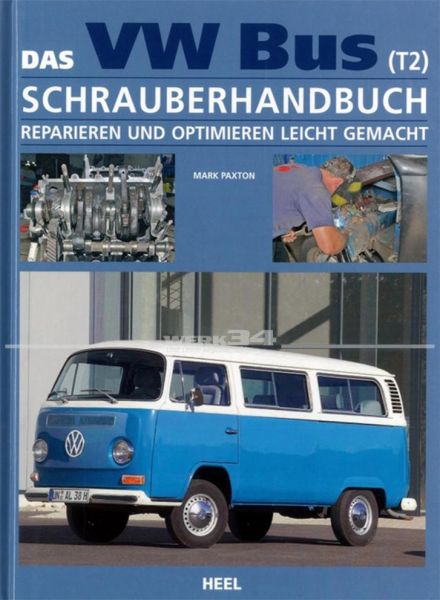 Das VW Bus T2 Schrauberhandbuch