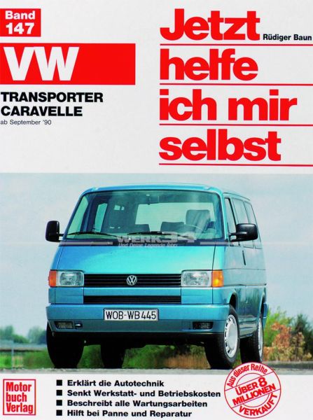 Jetzt helfe ich mir selbst - VW Transporter/Caravelle T4 (90-95)