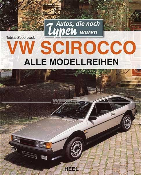 Autos, die noch Typen waren... VW Scirocco